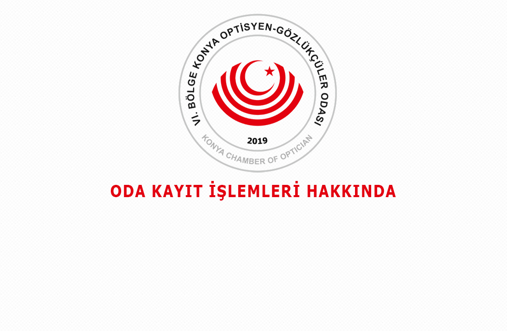 Oda Kayıt İşlemleri Hakkında