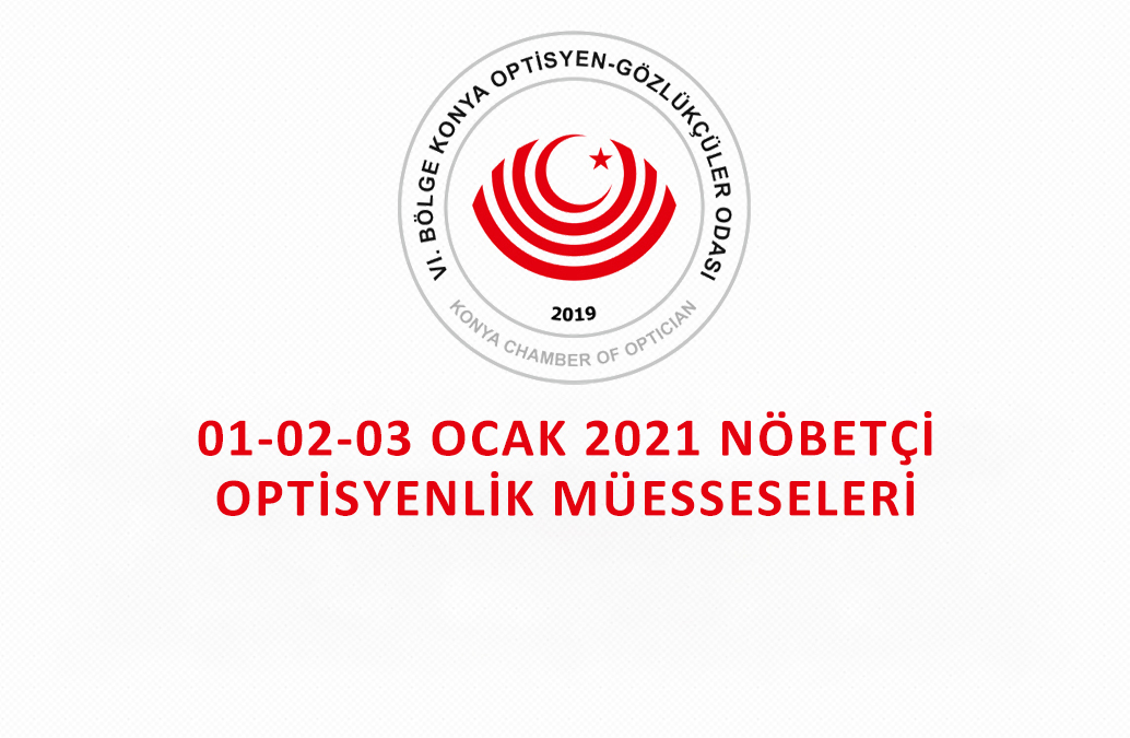 01-02-03 Ocak 2020 Nöbetçi Olan Optisyenlik Müesseseleri