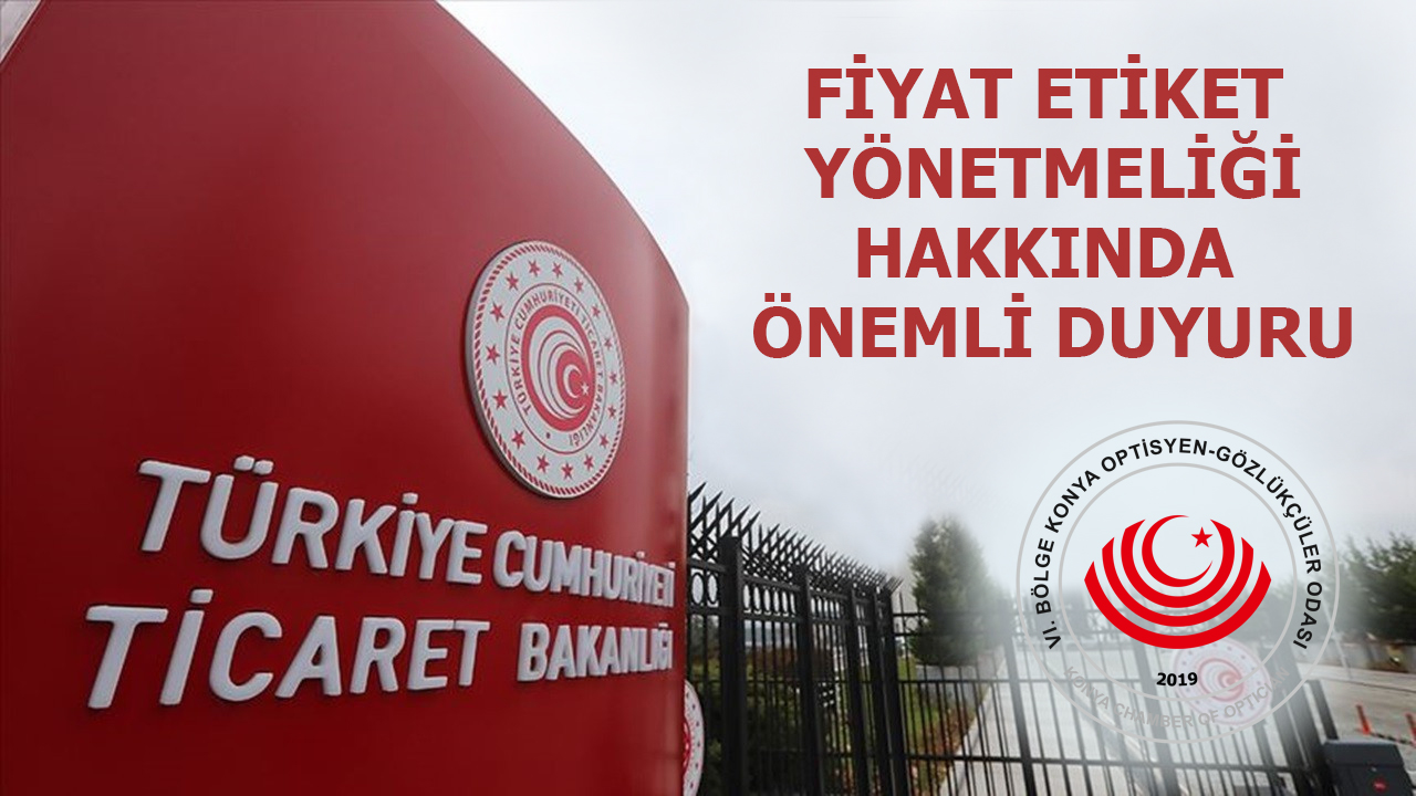 Fiyat Etiket Yönetmeliği Hakkında Önemli Duyuru