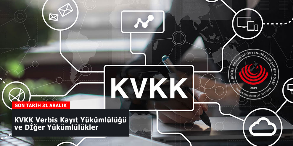 KVKK Verbis Kayıt Yükümlülüğü ve Diğer Yükümlülükler Hakkında